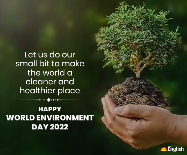 Happy World Environment Day 2022: Wishes, Quotes, WhatsApp and Facebook Status To Share On This Day
